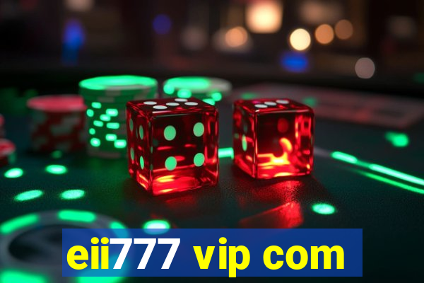 eii777 vip com